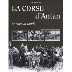Corsica's Past - Sylvain Gregori