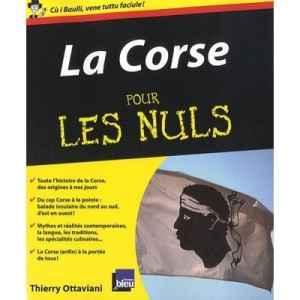 Corsica For Dummies - Thierry Ottaviani