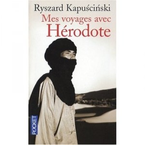 Mes Voyages Avec Herodote - Ryszard Kapuscinski