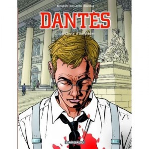 Dantes T.1 , La Chute D'un Trader - Pierre Boisserie , Philippe Guillaume , Erik Juszezak