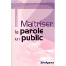Maitriser La Parole En Public 2eme Edition - Licette