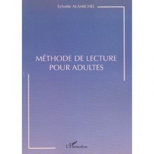 Reading Method For Adults - Sylvette Alamichel