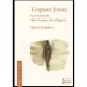 L'espace Jesus - Benoit Standaert