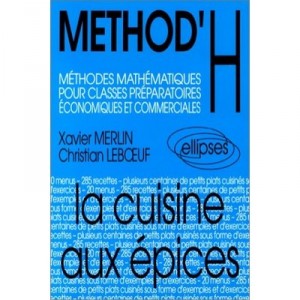 Method'h, Mathematical Methods for Economic and Commercial preparatory classes - Xavier Merlin, christian Leboeuf