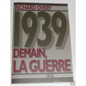 1939, Tomorrow's War - Richard Overy