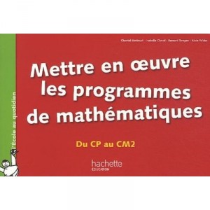 Implement the mathematics program, from CP to CM2 - Mettoudi Chantal, Isabelle Cherel