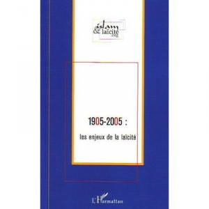 1905-2005: The Challenges of Secularism - Collectif