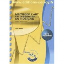 Maitriser L'art De Disserter En Francais, Epreuve 5 Du Dpecf - Guy De Lavernette