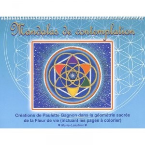 Mandalas Of Contemplation - Paulette Gagnon