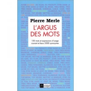 L'argus Des Mots - Pierre Merle