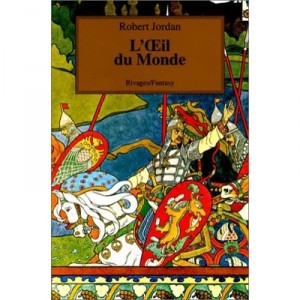 2, L'oeil Du Monde - Robert Jordan
