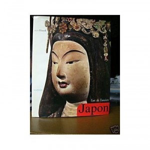 L'art De L'ancien Japon - Danielle Elisseeff