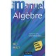 Mini Manuel, Algebre , Cours Et Exercices Corriges - Francois Liret , Charlotte Scribot