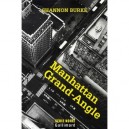 Manhattan Grand-angle - Shannon Burke