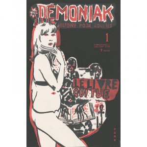 Demoniak T.1, the book Tue - Demoniak