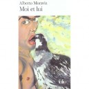 Moi Et Lui - Alberto Moravia