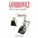 Moi Et Mon Double - Witold Gombrowicz