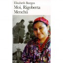 Moi, Rigoberta Menchu - Elisabeth Burgos