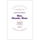 Moi, Monde, Mots - Francois Gantheret