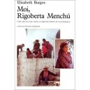 Moi, Rigoberta Menchu - Elisabeth Burgos