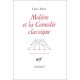 Moliere Et La Comedie Classique (extraits Des Cours De Louis Jouvet) - Louis Jouvet