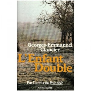 The child Double - Georges-Emmanuel Clancier