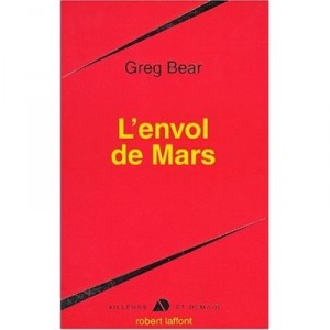 L'envol De Mars - Greg Bear
