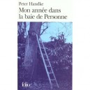 Mon Annee Dans La Baie De Personne - Peter Handke