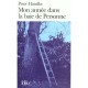 Mon Annee Dans La Baie De Personne - Peter Handke