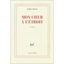 Mon Coeur A L'etroit - Marie Ndiaye