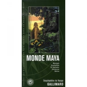 Monde Maya , Mexique, Le Yucatan, Tulum, Chichen Itza, Uxmal, - Collectif