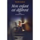 Mon Enfant Est Different - Marielle Lachenal