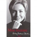 Mon Histoire - Hillary Rodham Clinton