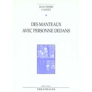 Manteaux Avec Personne Dedan - Cannet J.-p.