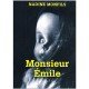 Monsieur Emile - Nadine Monfils