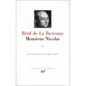 Monsieur Nicolas T.2 - Retif De La Bretonne