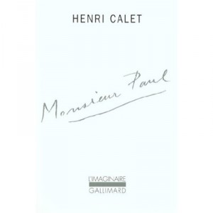 Monsieur Paul - Henri Calet