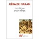 Montaigne Et Son Temps - Geralde Nakam