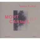 Mont Carmel - Amos Gitai