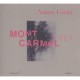 Mont Carmel - Amos Gitai