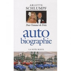 Auto Biography, For the love of Fritz - Arlette Schlumpf