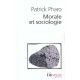Morale Et Sociologie - Patrick Pharo