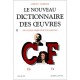 Le Nouveau Dictionnaire Des Oeuvres De Tous Les Temps Et De Tous Les Pays T.2 - Laffont , Bompiani