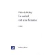 Le Soleil Est Une Femme - Felix De Belloy