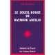 Le Soleil Rouge De Raymond Abellio - Jean Parvulesco
