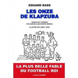 Les Onze De Klapzuba - Eduard Bass