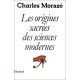 Les Origines Sacrees Des Sciences Modernes - Charles Moraze