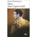 Mort Dans L'apres-midi - Ernest Hemingway