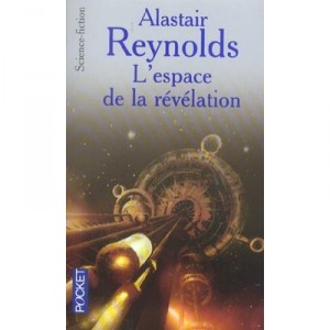 L'espace De La Revelation - Alastair Reynolds