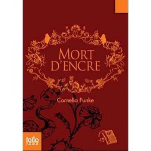 Mort D'encre - Cornelia Funke